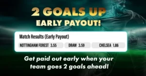 Goldrush: 2 Goals Up Early Payout